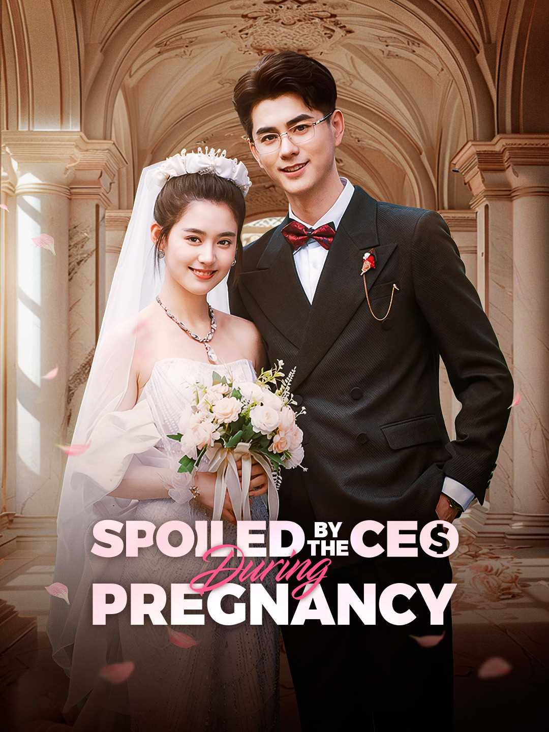 Spoiled by the CEO During Pregnancy Spoiled by the CEO During Pregnancy